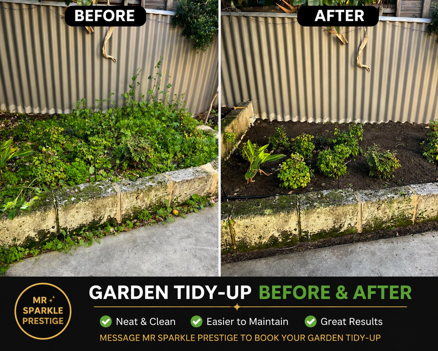 Garden bed tidy-up in Perth — before and after weeding by Mr Sparkle Prestige, showing an overgrown raised garden bed cleared back to neat soil with feature plants kept in place.